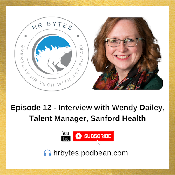 Podcast episode image for HR Bytes featuring Wendy Dailey.